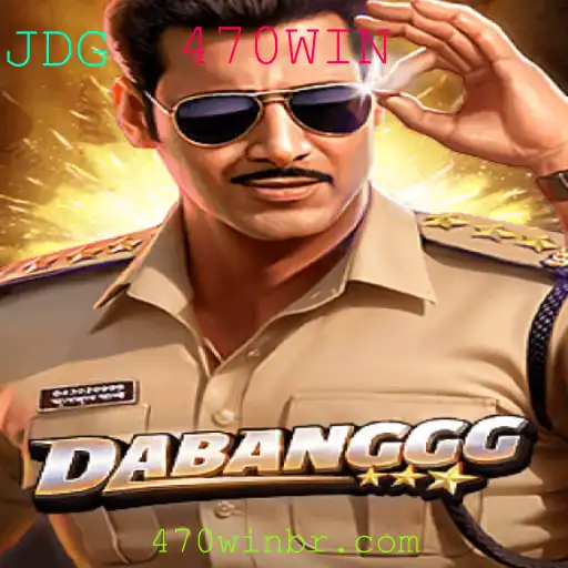 DABANGGG: O Jogo Empolgante que Conquista com a Palavra-Chave 470WIN