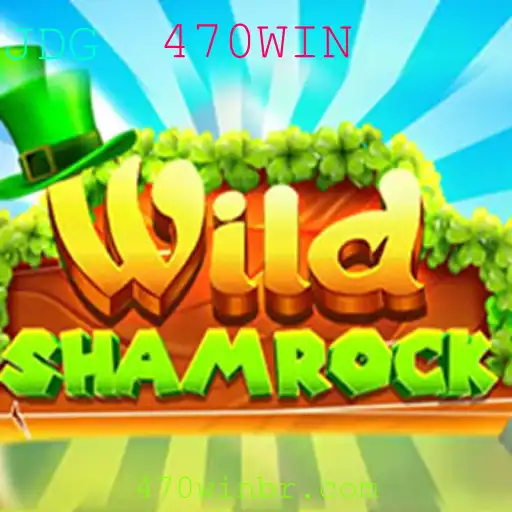 WildShamrock: Uma Experiência de Jogo Inovadora Com a Palavra-chave 470WIN